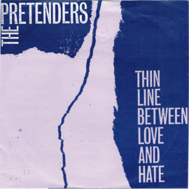 Pretenders – Thin Line Between Love And Hate (1984)