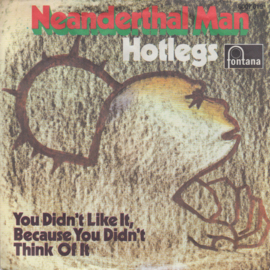 Hotlegs (pre-10CC)– Neanderthal Man (1970)