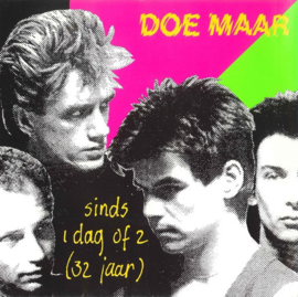 Doe Maar ‎– Sinds 1 Dag Of 2 (32 Jaar) (1991)