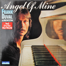 Frank Duval & Orchestra – Angel Of Mine (1981)