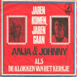 Anja & Johnny (BLENCO) – Jaren Komen, Jaren Gaan (1971)