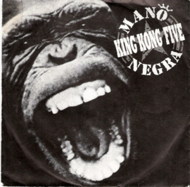 Mano Negra – King Kong Five (1990)