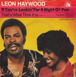 Leon Haywood – If You're Lookin' For A Night Of Fun (Look Past Me, I'm Not The One) (1980) (FUNK SOUL)