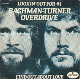 Bachman-Turner Overdrive – Lookin' Out For #1 (1975)