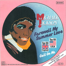 Michael Jackson – Farewell My Summer Love (1984)