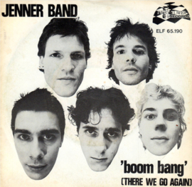 Jenner Band – Boom Bang (There We Go Again) (1980) (DUTCH ROCK)