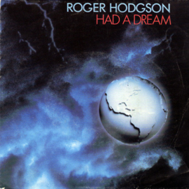 Roger Hodgson (SUPERTRAMP -Singer) – Had A Dream (1984)