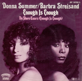 Donna Summer / Barbra Streisand – Enough Is Enough (1979)