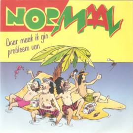 Normaal ‎– Doar Maak Ik Gin Probleem Van (1991)