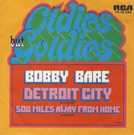 Bobby Bare – Detroit City (1972) (OLDIES GOLDIES)