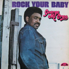 George McCrae ‎– Rock Your Baby (1974)