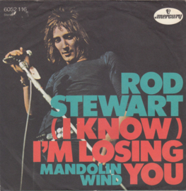 Rod Stewart – (I Know) I'm Losing You (1971)