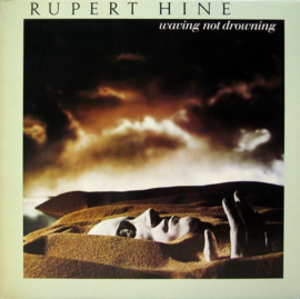 Rupert Hine – Waving Not Drowning (1982) (ALTERNATIVE)