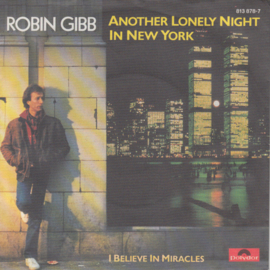 Robin Gibb (BEE GEES) – Another Lonely Night In New York (1983)