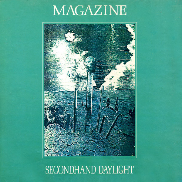 Magazine – Secondhand Daylight (1979) (NEW WAVE)