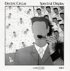 Spectral Display – Electric Circus (1984) (DUTCH) (ELECTRONIC)