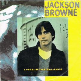 Jackson Browne – Lives In The Balance (1986)