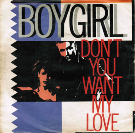 Boygirl – Don't You Want My Love (1991) (ELECTRONIC)