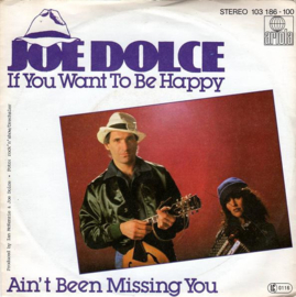 Joe Dolce – If You Want To Be Happy (1981)