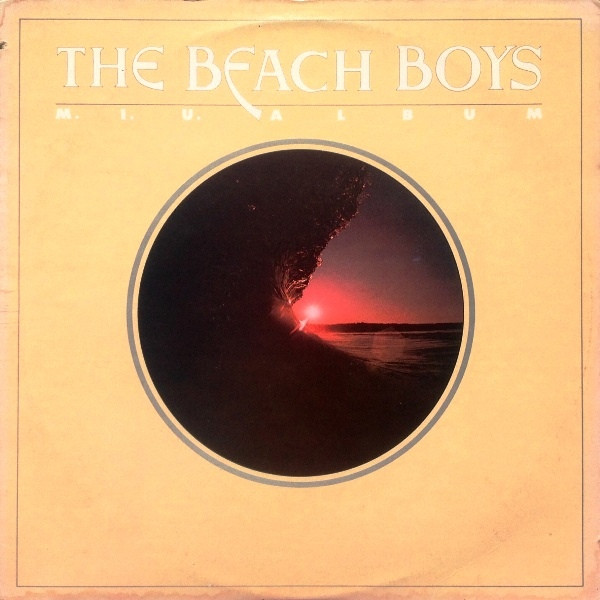 The Beach Boys – M.I.U. Album (1978)