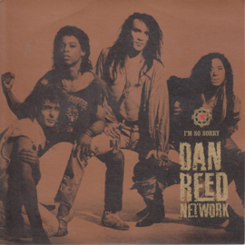 Dan Reed Network – I'm So Sorry (1989) (FUNK ROCK)