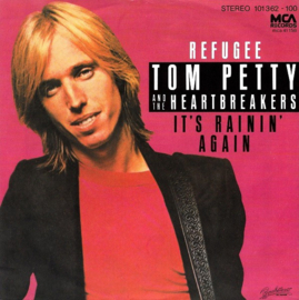 Tom Petty And The Heartbreakers – Refugee (1980)