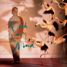 Christopher Cross – Back Of My Mind (1988)