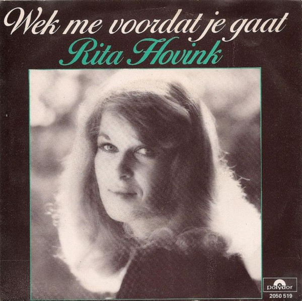Rita Hovink – Wek Me Voordat Je Gaat (1978)