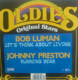 Bob Luman / Johnny Preston – Let's Think About Living / Running Bear (1987) (ROCK & ROLL)