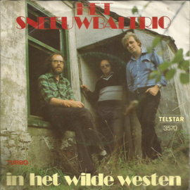 Het Sneeuwbaltrio – In Het Wilde Westen (1981) (TELSTAR)