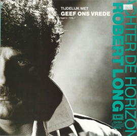 Robert Long – Achter De Horizon (1986)