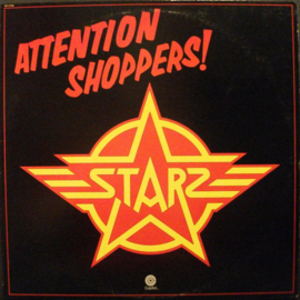 Starz – Attention Shoppers! (1978)