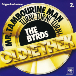The Byrds – Mr. Tambourine Man / Turn! Turn! Turn! (1987)