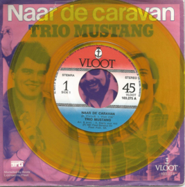 Trio Mustang – Naar De Caravan (1981) (COLOUR VINYL)