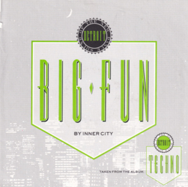 Inner City – Big Fun (1988)