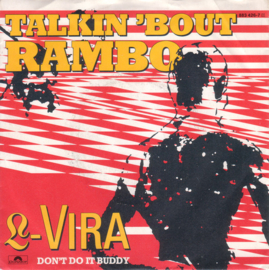 L-Vira – Talkin 'Bout Rambo (1985)