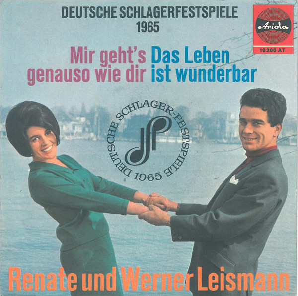 Renate Und Werner Leismann – Mir Geht's Genauso Wie Dir (1965)
