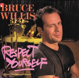 Bruce Willis (USA ACTOR) – Respect Yourself (1987)
