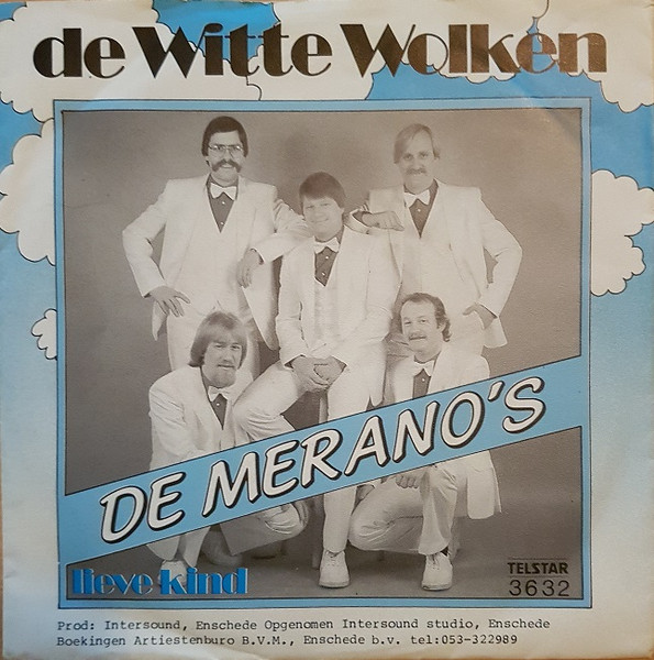 De Merano's – De Witte Wolken (1982) (TELSTAR)