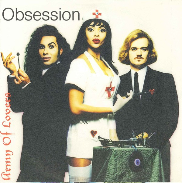 Army Of Lovers – Obsession (1991)