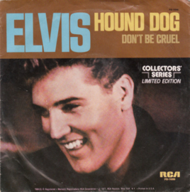 Elvis Presley – Hound Dog / Don't Be Cruel (1977) (LIMITED)