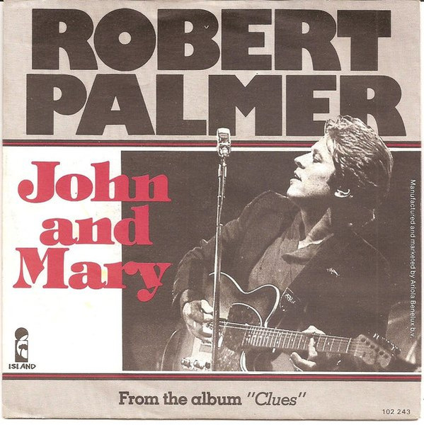 Robert Palmer – Johnny And Mary (1980)