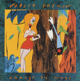 Robert Palmer – Change His Ways (1989)