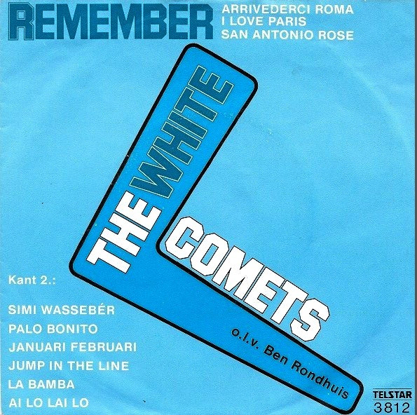 The White Comets – Remember (1982)