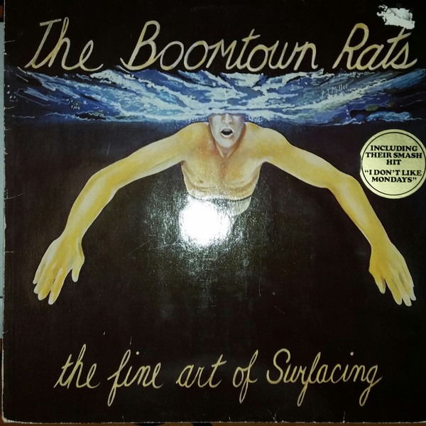 The Boomtown Rats – The Fine Art Of Surfacing (1979)