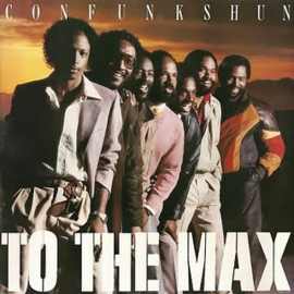 Con Funk Shun ‎– To The Max (1982)