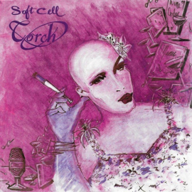 Soft Cell – Torch (1982)