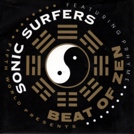 Sonic Surfers Ft. Prhyme – Beat Of Zen (1991) (HOUSE)