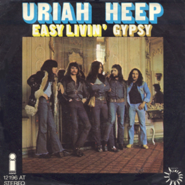 Uriah Heep – Easy Livin' / Gypsy (1972)