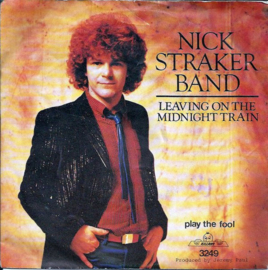 Nick Straker Band – Leaving On The Midnight Train (1981) (TELSTAR/KILLROY)